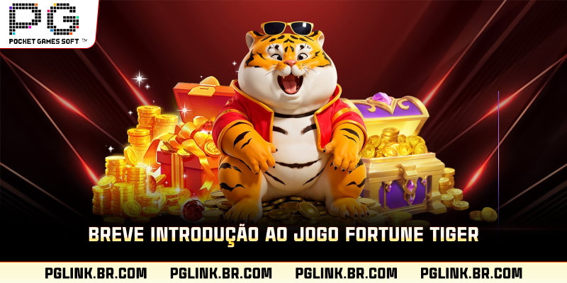 Breve introdução ao jogo Fortune Tiger